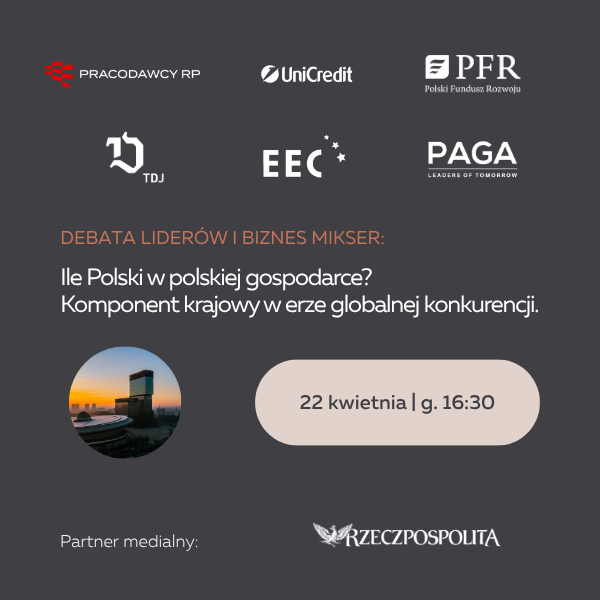 TDJ Biznes Mikser: Debata "Ile Polski w polskiej gospodarce?"